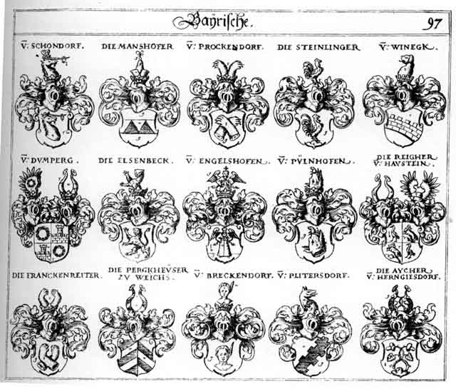 Coats of arms of Aych, Aycher, Breckendorff, Brockendorf, Dumperg, Elsenbeck, Engelshofen, Franckenreiter, Manshofer, Perghauser, Plittersdorsf, Prockendorf, Reigher, Schondorff, Steinlinger, Winegk