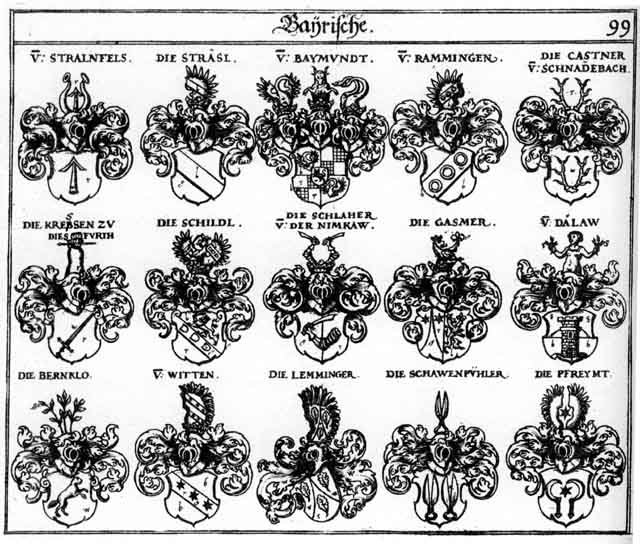 Coats of arms of Baymund, Bernklo, Castner, Dälaw, Gasmer, Krebs, Krebse, Lemminger, Pfreumbt, Pfreymt, Schawenpühler, Schildl, Schlaher, Stralnfels, Sträsl, Witten