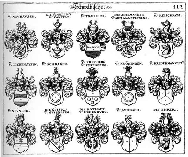 Coats of arms of Adelmänner, Aurbach, Ehrer, Freiberger, Freyberg, Freyberger, Giesen, Güsen, Haldermansteten, Knöringen, Liebenstein, Neuneck, Notthaften, Reischach, Schilling, Schrag, Schragen