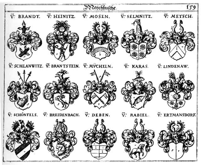 Coats of arms of Brand, Branden, Brandenstein, Brandt, Brantstein, Breidenbach, Deben, Ertmansdorff, Heinitz, Karas, Lindenaw, Metsch, Mosen, Mücheln, Prand, Rabiel, Schlanwitz, Schönfels, Selmnitz