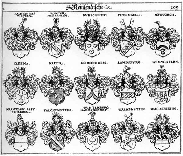 Coats of arms of Burscheidt, Clee, Cleen, Falckenstein, Finsingen, Harmansdorff, Hedesheim, Kaldtenfels, Kleen, Krantzaw, List, Listen, Lysten, Neukirchen, Newkirch, Newkirchen, Ochkenheim, Schleben, Schluchtern, Stain, Stein, Steine, Waldenstein, Winder, Winderberger, Winter, Winterberg, Winterberger