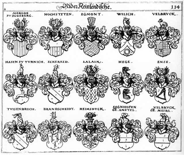 Coats of arms of Anstel, Brandtscheidt, Brandtschidt, Eckeraed, Egmont, Ense, Entz, Haascn, Hasen, Hochsteten, Lalain, Meirl, merode, Reimsdyck, Segnhofen, Tuisenbroch, Velbruck, Wilich, Willig