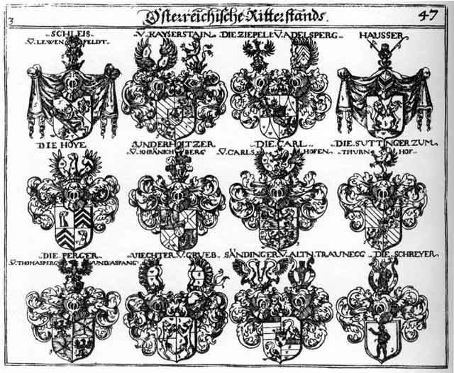 Coats of arms of Carl, Häusser, Hoy, Hoye, Kaiserstain, Kayserstein, Sandinger, Schrayer, Schreyer, Suttinger, Underholtzer, Unterholtzer, Viechter, Ziepeli