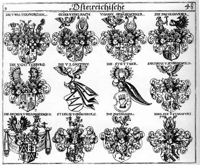Coats of arms of Beck, Becken, Gans, Gatterburg, Geyer, Kholeys, Kohlezs, Koleis, Lonstorss, Pecken, Prevenhueber, Preysegger, Renckner, Sartori, Steidlin, Stetner, Stettner, Steudlin, Walterskirchen