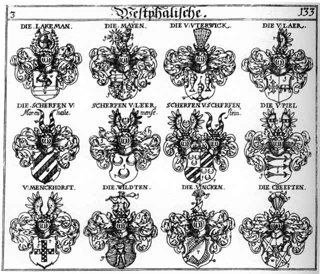 Coats of arms of Biel, Creeften, Fincken, Laër, Lakeman, May, Mayen, Menckhorst, Piel, Scherfen, Uterwick, Vincken, Wilden, Wildten