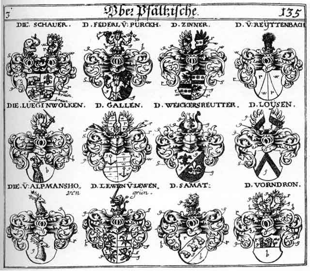 Coats of arms of Alpmanshofen, Erckingen, Federl, Gall, Gallen, Hodeln, Lew, Lewen, Loys, Loysen, Lueg, Raittenbach, Reyttenbach, Sammat, Schauer, Sigersdorff FH, Vorndron, Weickersreuter, Zienner, Zinner