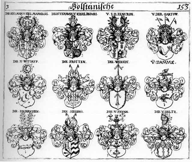 Coats of arms of Damme, Gartow, Hainrichen Henrich, Heinrich, Heisterman, Hening, Holtze, Holtzer, Kielmann, Liliencron, Protten, Wensin, Wittorff