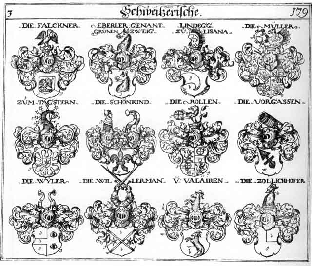 Coats of arms of Eberler, Falckner, Grünenzweig, Lindegg, Miller, Müller, Mullner, Myller, Rolen, Rollen, Schönkind, Tagiternen, Valairen, Vorgass, Vorgassen, Willermann, Wyler
