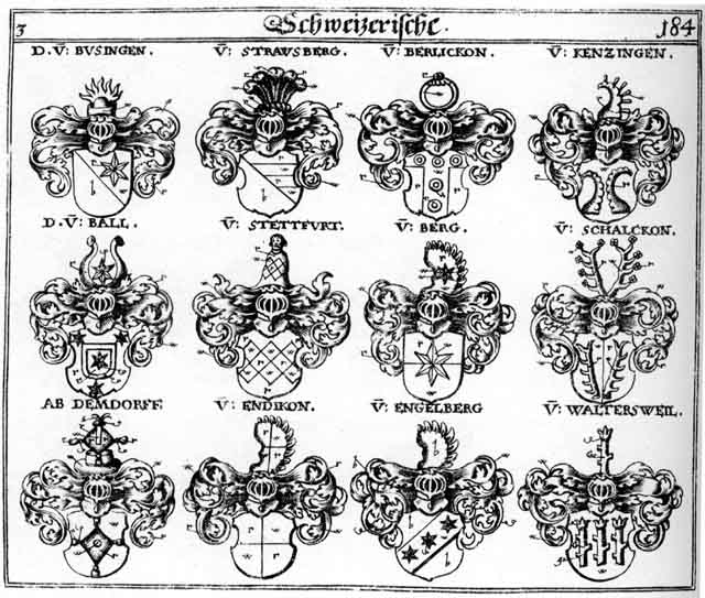 Coats of arms of Ab dem Dorff, Ball, Berg, Bergen, Bergh, Berlickon, Busingen, Endikon, Kentzingen, Schalckon, Stettfurth, Strausberg, Waltersweil