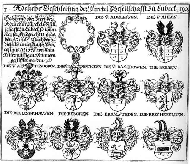 Coats of arms of Adelefsen, Ahlen, Attendoren, Bardewicken, Basedowen, Beer, Beeren, Behrn, Bellinghausen, Bellinkhusen, Bercken, Bramsteden, Brechefeiden, Circkel - Gesellschaft zu Lübeck, Perr