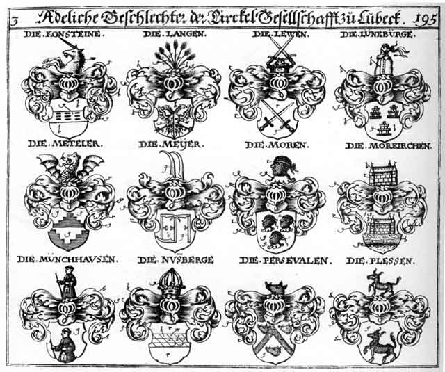 Coats of arms of Blessen, Konsteine, Lang, Langen, Lew, Lewen, Lüneburg, Majer, Mejer, Meteler, Meyer, Moren, Morkirchen, Morn, Münchhausen, Murkirchen, Nusberg, Pless, Plessen