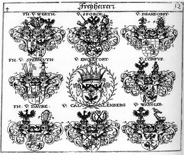 Coats of arms of Calenberg FH, Corpus FH, Drandorff FH, Enckfort HF, Sperreut FH, Sporck FH, Wangler FH, Werth FH
