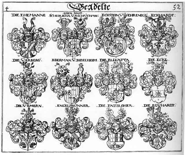 Coats of arms of Ebermann, Echard, Eckardt, Eckhardt, Eckl, Eckstein, Eggarden, Eggart, Egghart, Egstein, Ehemanne, Eisen, Elgatta, Emern, Engelprunner, Entzloher, Erberg, Eysen, Schedlicha