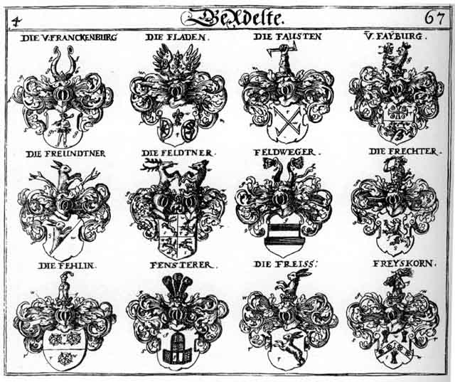 Coats of arms of Fausten, Fayburg, Fehlin, Feldner, Feldweger, Fensterer, Fladen, Franckenburg, Frechter, Freis, Freiss, Freündtner, Freyskorn, Hännschen, Vöhlin