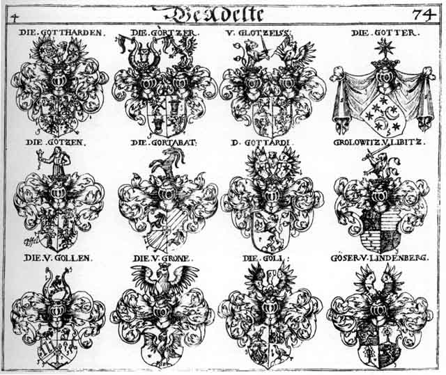 Coats of arms of Glotzeiss, Goeser, Goetzen, Goll, Gollen, Gortabat, Görtzer, Göser, Gösser, Gottardti, Gotter, Gottharden, Götzen, Grolowitz, Grone