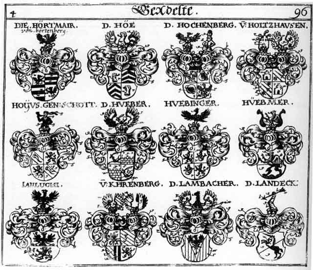 Coats of arms of Hochburg, Hochenberg, Höe, Hoeen, Höen, Hohemberg, Hohenberg, Holtzhausen, Hönen, Hörtmair, Hoyus, Huber, Hueber, Huebinger, Huebmer, Janluchi, Khrenberg, Lambacher, Landeck, Schott, Schotten