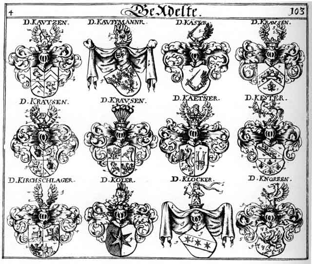 Coats of arms of Color, Kaeser, Kaëtner, Käser, Kautzen, Kester, Kirchschlager, Klobker, Knorren, Kohler, Koler, Koller