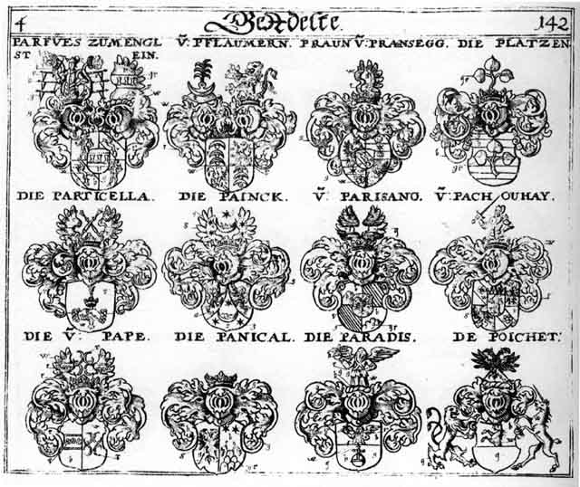 Coats of arms of Barfuse, Braun, Pachouhay, Painck, Panical, Pape, Paradys, Parfües, Parisano, Particella, Pflaumer, Pflaumern, Platz, Platzen, Plaz, Poichet, Praun, Praunen