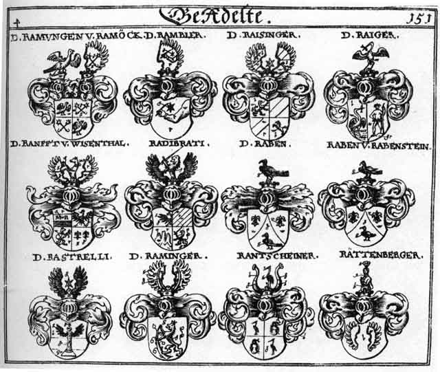 Coats of arms of Raben, Radiprati, Raiger, Raisinger, Rambler, Raminger, Ramungen, Ranfft, Ranfften, Rantschleiner, Rastrelli, Rattenberger, Rauben, Reisinger
