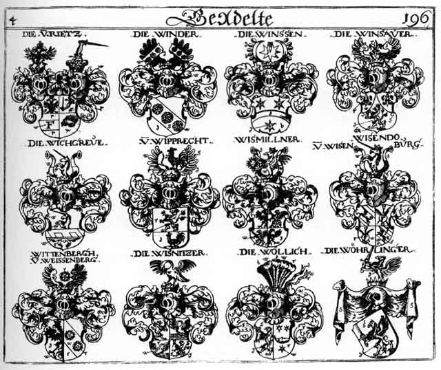 Coats of arms of Rietz, Wichgrave, Winder, Winsauer, Winssen, Winter, Wipprecht, Wisendo, Wismillner, Wittenberg, Wittenbergh, Wöhrlinger, Wollich