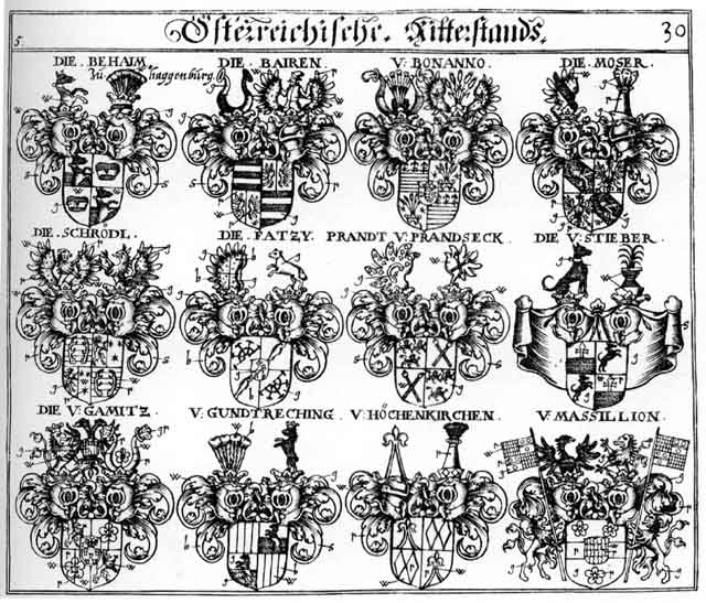 Coats of arms of Bairen, Bayrn, Behaimb, Böheim, Bonanno, Brandt, Fatzii, Gamitz, Gundtreching, Hochenkirchen, Hochkirchen, Hohenkirch, Mässilion, Moser, Mosser, Prandt, Schrödel, Schrötl, Stibar, Stieber