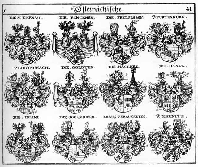 Coats of arms of Ehrnau, Ernau, Fenckhen, Furtenburg, Goertschach, Goertschacher, Golden, Goldten, Görtschach, Görtschacher, Häckel, Häckhel, Haeckel, Haindl, Handl, Hendl, Höckel, Igelshofer, Julini, Khunitz, Kraus, Krausen, Kunitz