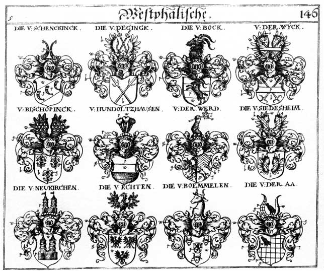 Coats of arms of Bischopinck, Bock, Bocken, Boemmelen, Deginck, Echten, Hundolzhausen, Neukirchen, Newkirchen, Schenckingk, Siedesheim, von der Aa, von der Wyck, Werd