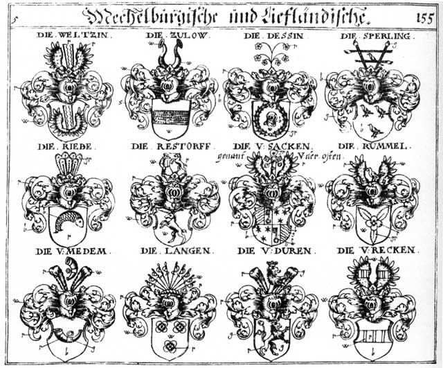 Coats of arms of Dessin, Lang, Langen, Medem, Osten, Reck, Recken, Resrorff, Riebe, Riede, Riedt, Riet, Ruhmel, Rumel, Rummel, Sacken, Sperling, Sterling, Tessin, Weltzin, Zulow
