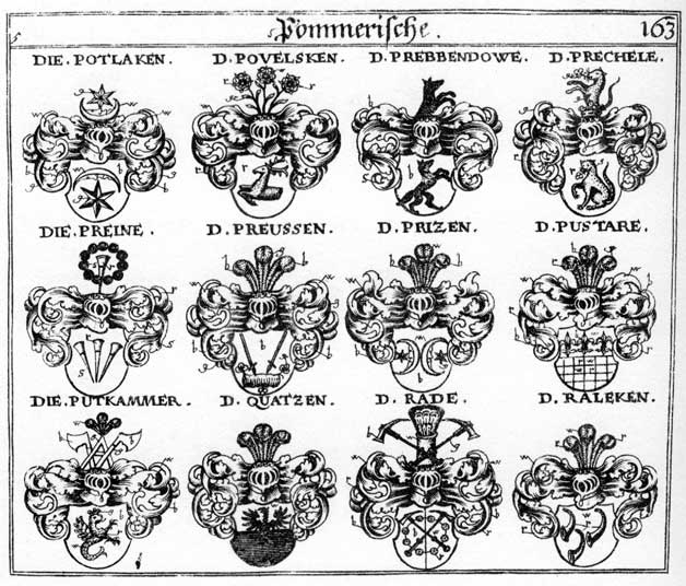 Coats of arms of Brein, Potlacken, Povelsken, Prebbendowe, Prechele, Preine, Preus, Preusen, Pritzen, Pustare, Putkammer, Quatzen, Rade, Raden, Raleken