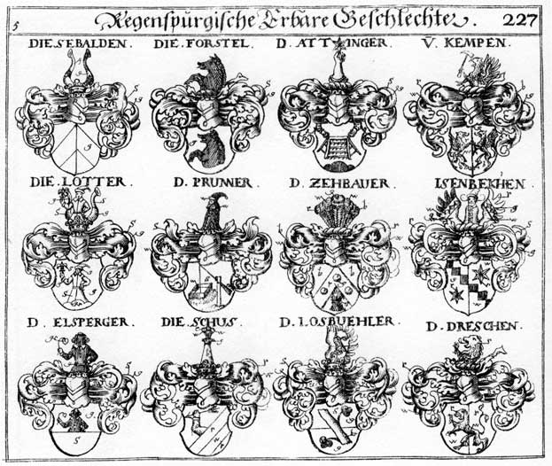 Coats of arms of Attinger, Brunner, Dreschen, Elsperger, Forstel, Isenbeckhen, Kempen, Losbuehler, Lotter, Prunner, Schus, Sebalden, Zehbauer