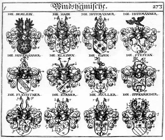 Coats of arms of Eisen, Eysen, Flechtner, Hagelstein, Hain, Hainen, Hein, Heyne, Hoffmann, Hoffmanner, Kleinen, Koerner, Körner, Miller, Müller, Mullner, Myller, Oppenrieder, Remlein, Steffan, Steffen