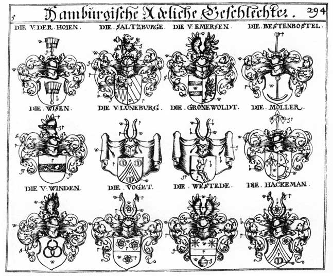 Coats of arms of Emersen, Gronewald, Hackemann, Lüneburg, Moeller, Möller, Saltzburge, V der Hojen, Vogel, Westede, Winde, Winden