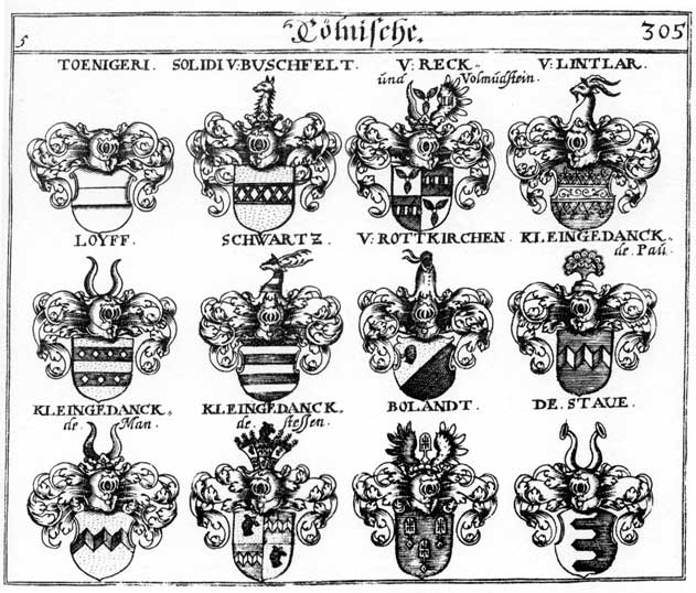 Coats of arms of Bolandt, Kleingedanck, Lintlar, Loyff, Pollandt, Reck, Recken, Rotkirch, Rotkirchen, Schwartz, Schwartzen, Stave, Toenigeri