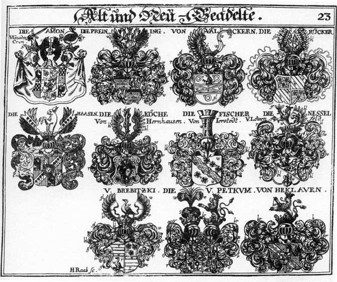 Coats of arms of Ammon, Brebitzki, Breuning, Denich, Fischer, Haas, Haasen, Hasen, Hecklauen, Koch, Kochen, Koeche, Nessel, Petkum, Preining, Preuning, Riecker, Rücker, Välckern, Vischer