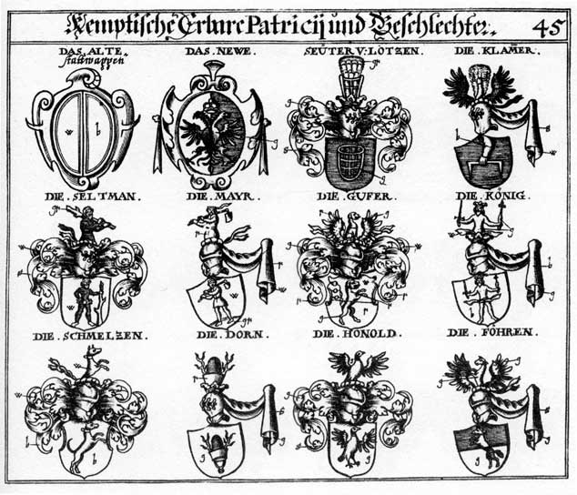 Coats of arms of Dorn, Fohren, Gufer, Kempten, Koenig, Koenig K, König, Mair, Mayer, Mayr, Meier, Schmeltzen, Seltmann, Seuter, Seytter, Zwilling