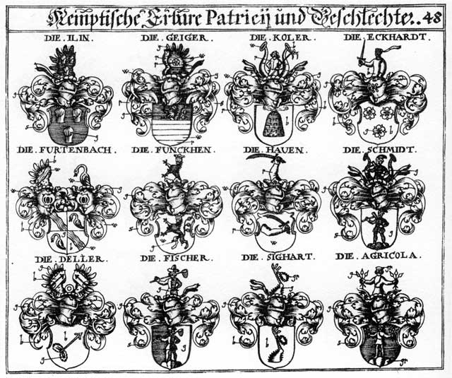 Coats of arms of Agricola, Color, Deller, Fischer, Funcken, Furtenbach, Geiger, Haue, Hauen, Honold, Ilin, Kohler, Koler, Koller, Schmidt, Schmidten, Schmit, Sichhardten, Sieghardten, Sighart, Teller, Vischer