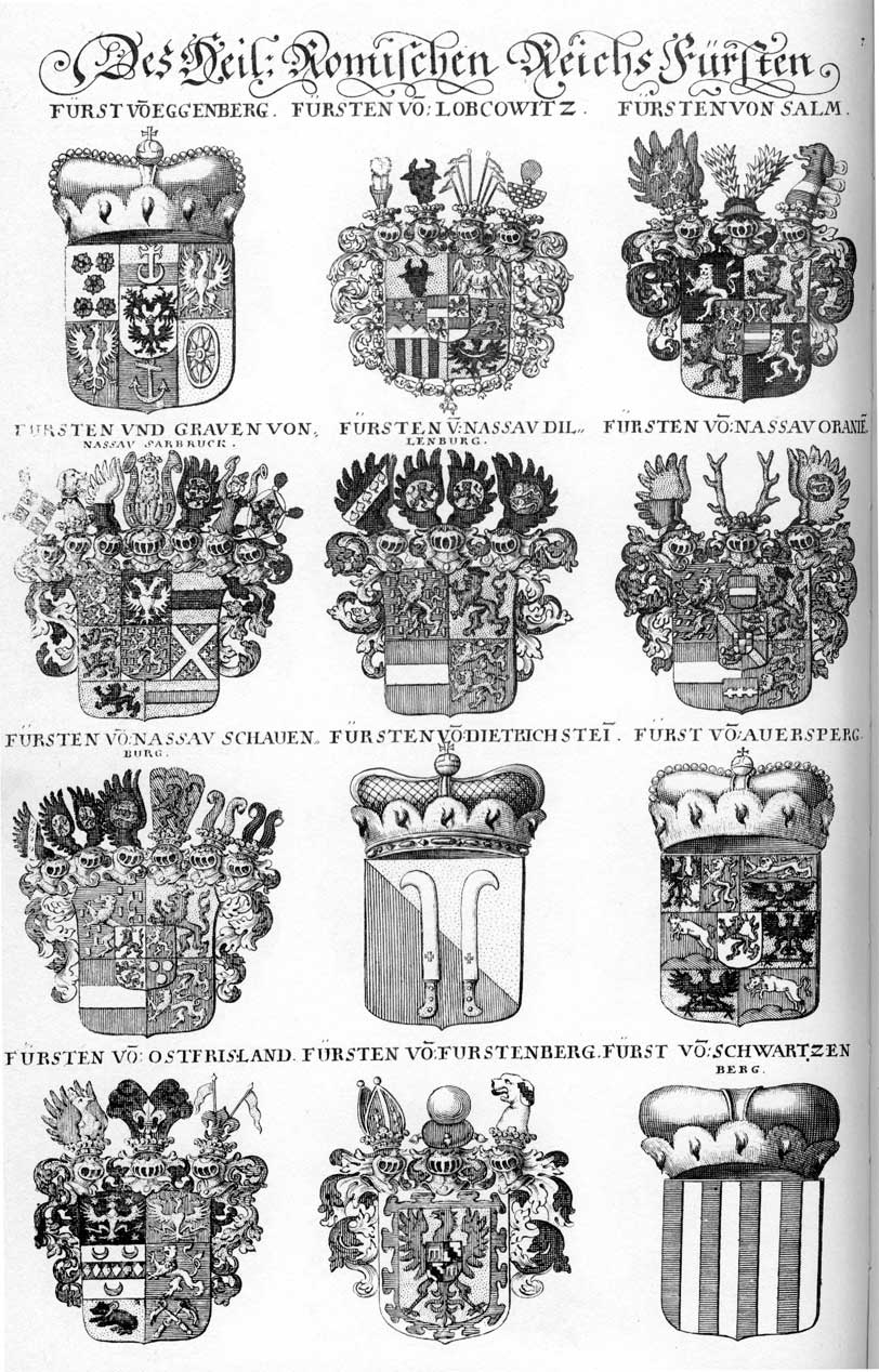 Coats of arms of Auersperg HF, Dietrichstein Fürst, Eggenberg Fürst, Furstenberg Fürst, Lobkowitz HF, Nassau- Dillenburg FH, Nassau-Sarbruck HF, Nassau-Schauenburg HF, Ost - Friesland HF, Salm HF, Salmb HF, Schwartzberg HF, Schwarzenberg HF