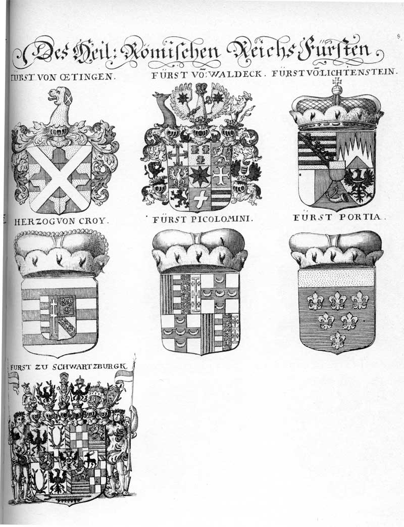 Coats of arms of Croy, Fürft, HF, Lichtenftein, Liechtenstein, Oettingen Fürst, Piccolomini HF, Portia HF, Schwartzburg, Schwarzenburg, Waldeck Fürft