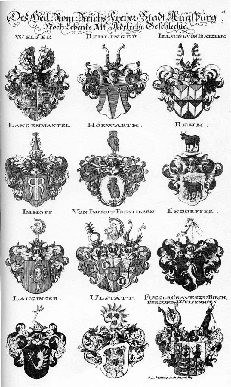 Coats of arms of Endörffer, Fugger, Hörwarteh, Ilsung, Imhoff, Langenmantel, Langmantel, Lauginger, Rehlinger, Rehm, Rehmen, Ulstätt, Welser